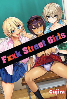 Paperback Fxxk Street Girls Book