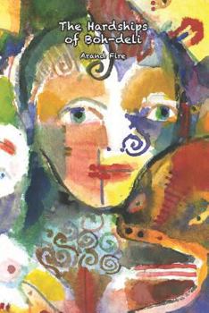 Paperback The Hardships of Boh-deli Book