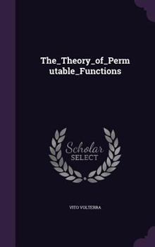 Hardcover The_Theory_of_Permutable_Functions Book