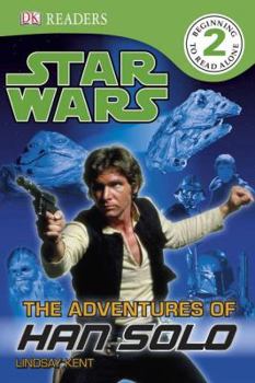 Hardcover DK Readers L2: Star Wars: The Adventures of Han Solo Book