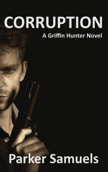 Paperback Corruption: A Griffin Hunter novel Book