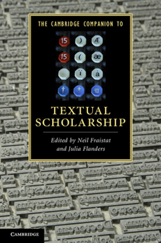 Paperback The Cambridge Companion to Textual Scholarship Book