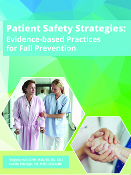 Paperback Patient Safety Strategies: Evidence-Based Practices for Fall Prevention Book