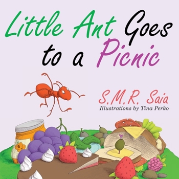 Paperback Little Ant Goes to a Picnic: Look Before You Leap Book