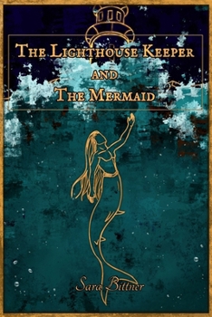 Paperback The Lighthouse Keeper and the Mermaid Book