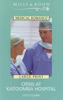 Hardcover Crisis at Katoomba Hospital [Large Print] Book