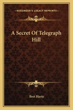 A Secret of Telegraph Hill