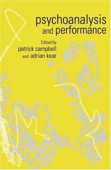 Paperback Psychoanalysis and Performance Book