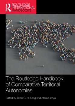 Paperback The Routledge Handbook of Comparative Territorial Autonomies Book