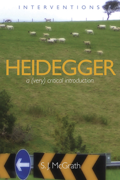 Paperback Heidegger: A (Very) Critical Introduction Book