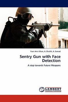 Paperback Sentry Gun with Face Detection Book