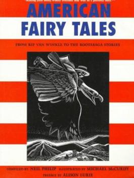 Paperback American Fairy Tales: From Rip Van Winkle to the Rootabaga Stories Book