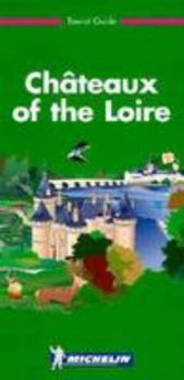 Paperback Chateaux of the Loire Book