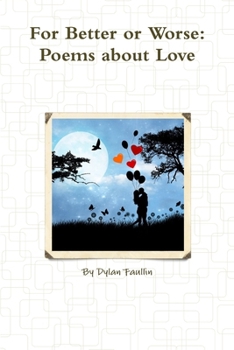 Paperback For Better or Worse: Poems about Love Book