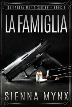 Paperback La Famiglia: Battaglia Mafia Series Book