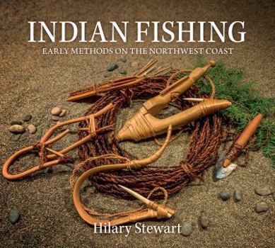 Paperback Indian Fishing: Early Methods on the Northwest Coast, 40th Anniversary Edition Book