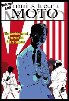 Paperback Mr. Moto: Welcome Back, Mr. Moto Book
