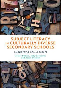 Hardcover Subject Literacy in Culturally Diverse Secondary Schools: Supporting Eal Learners Book