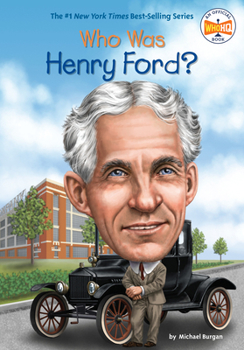 Who Was Henry Ford? - Book  of the Who Was . . . ? Series