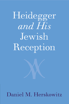 Paperback Heidegger and His Jewish Reception Book