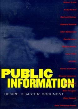 Paperback Public Information: Desire, Disaster, Document Book