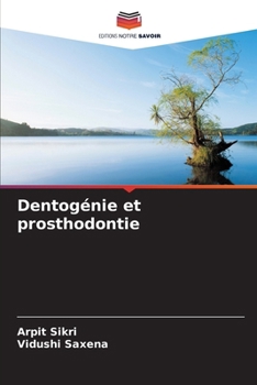 Paperback Dentogénie et prosthodontie [French] Book