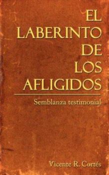 Paperback El Laberinto de los Afligidos [Spanish] Book