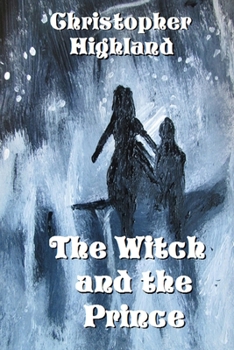 Paperback The Witch and the Prince Book