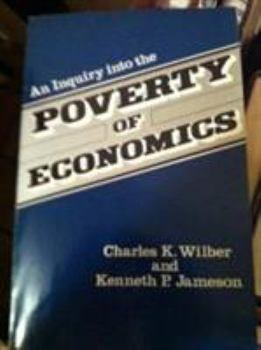 Hardcover An Inquiry Into the Poverty of Economics Book