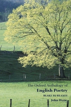 Paperback The Oxford Anthology of English Poetry: Volume II: Blake to Heaney Book