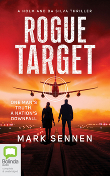 Rogue Target - Book #2 of the Holm & da Silva