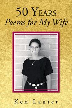 Paperback 50 Years-Poems for My Wife Book