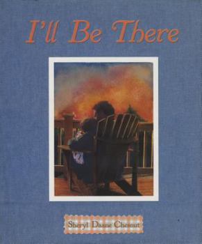 Hardcover I'll Be There Book