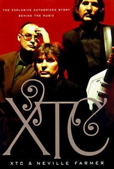 Paperback Xtc: Song Story: The Exclusive Authorized Story Behind the Music Book