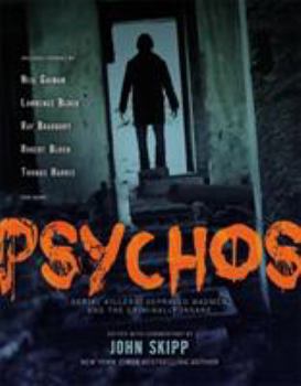 Paperback Psychos: Serial Killers, Depraved Madmen, and the Criminally Insane Book