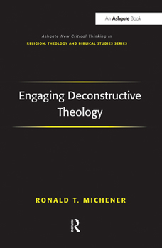 Paperback Engaging Deconstructive Theology Book