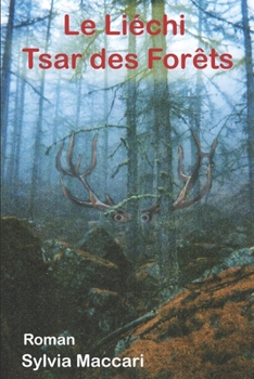 Paperback Le Liéchi: Tsar des forêts [French] Book