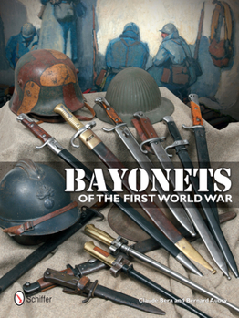 Hardcover Bayonets of the First World War Book