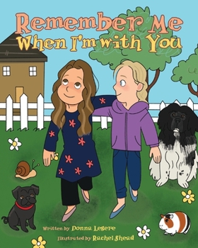Paperback Remember Me When I'm with You Book