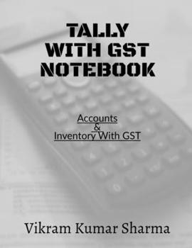 Tally With GST: Accounts & Inventory with GST