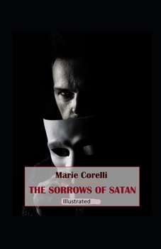 Paperback The Sorrows of Satan Illustrated Book