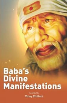 Baba`s Divine Manifestations