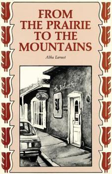 Paperback From the Prairie to the Mountains: A Memoir Book