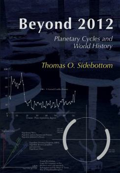 Paperback Beyond 2012: Planetary Cycles and World History Book