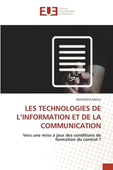 Les Technologies de l'Information Et de la Communication (French Edition)