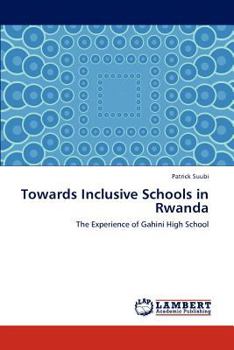 Paperback Towards Inclusive Schools in Rwanda Book