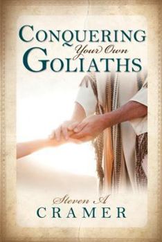 Paperback Conquering Your Own Goliaths Book