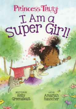 Library Binding I Am a Super Girl! Book