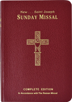 Imitation Leather St. Joseph Sunday Missal Canadian Edition: Complete and Permanent Edition Book