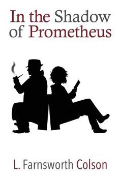 Paperback In The Shadow of Prometheus Book